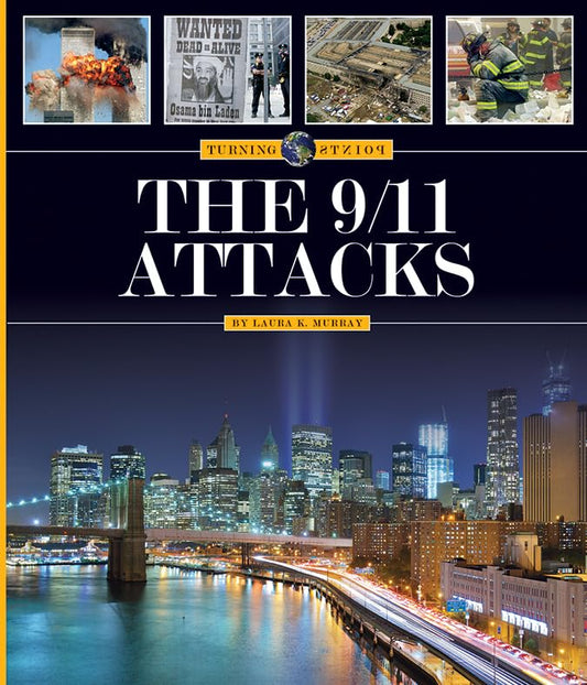 Turning Points: 9/11 Attacks