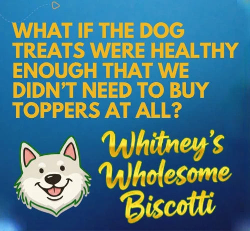 Whitney's Wholesome Biscotti Dog Treats - Dusty's Country Store