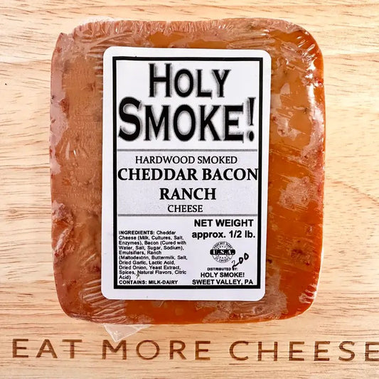 Holy Smoke Cheddar Bacon Ranch Hardwood Smoked Cheese - Dusty's Country Store
