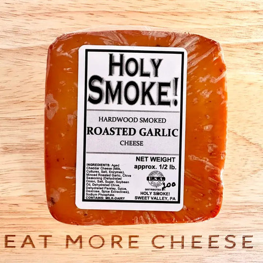 Holy Smoke Roasted Garlic Hardwood Smoked Cheese - Dusty's Country Store